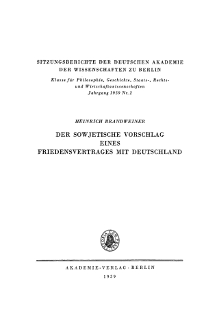 Der sowjetische Vorschlag eines Friedensvertrages mit Deutschland