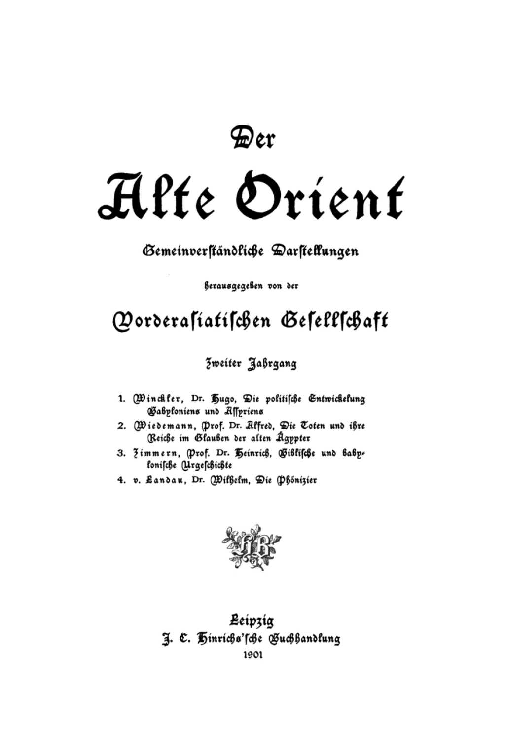 Page Fidelity Die politische Entwickelung Babyloniens und Assyriens; $132.30