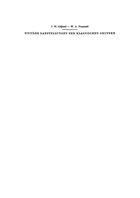 Cover image for book Unitäre Darstellungen der klassischen Gruppen