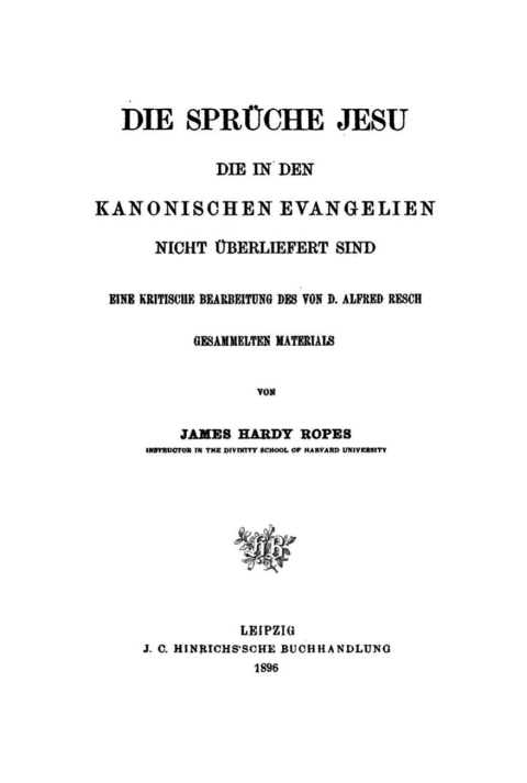 Cover image for book Die Sprüche Jesu, die in den kanonischen Evangelien nicht überliefert sind