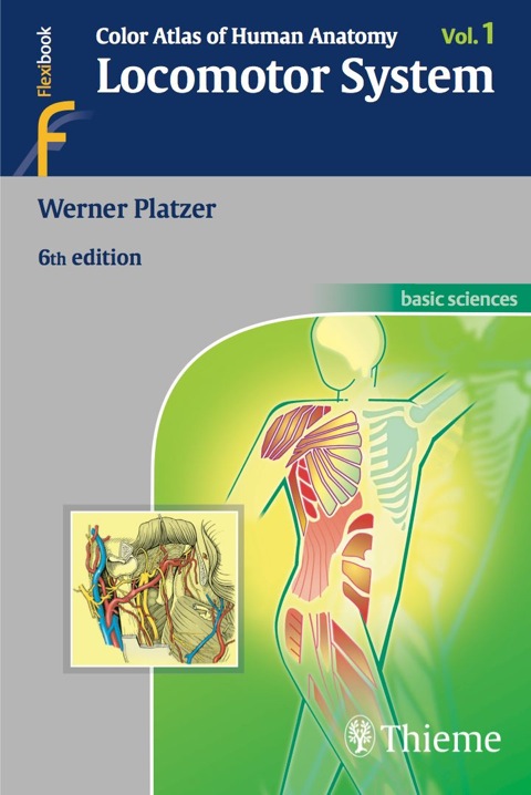Cover image for book Color Atlas of Human Anatomy, Vol. 1: Locomotor System