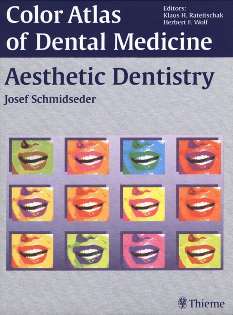 Cover image for book Color Atlas of Dental Medicine: Aesthetic Dentistry
