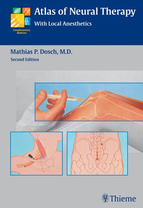 Cover image for book Atlas of Neural Therapy With Local Anesthetics