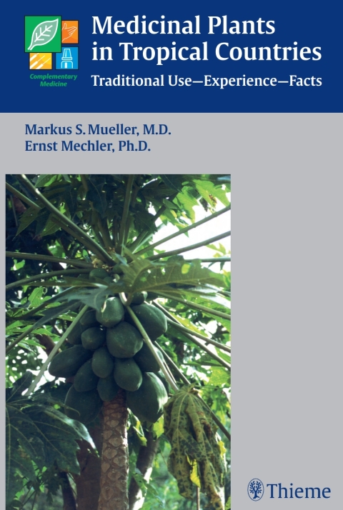 Cover image for book Medicinal Plants in Tropical Countries
