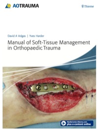 صورة الغلاف: Manual of Soft-tissue Management in Orthopaedic Trauma 1st edition 9783131663719