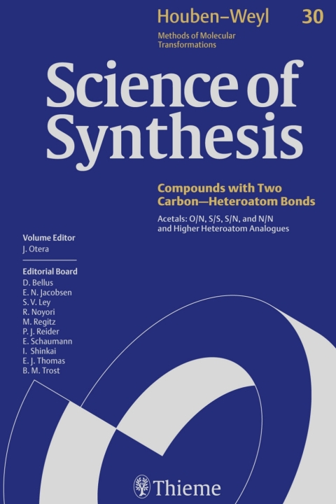 Cover image for book Science of Synthesis: Houben-Weyl Methods of Molecular Transformations  Vol. 30