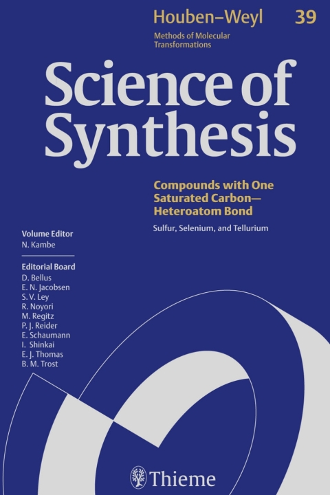 Cover image for book Science of Synthesis: Houben-Weyl Methods of Molecular Transformations  Vol. 39