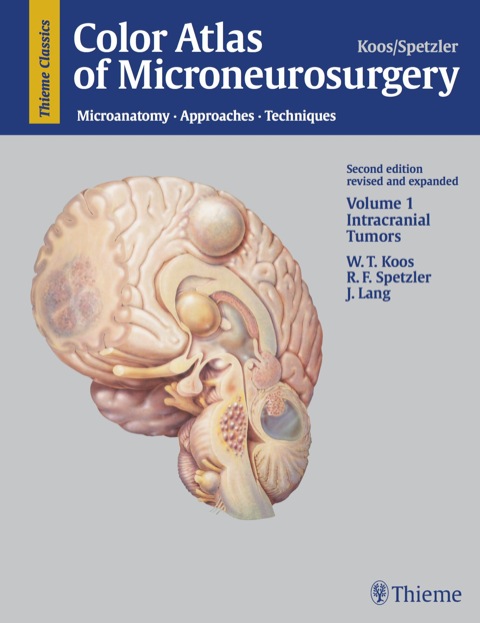 Color Atlas of Microneurosurgery: Volume 1 - Intracranial Tumors 