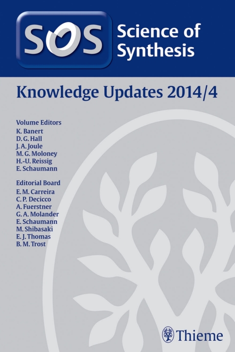 Cover image for book Science of Synthesis Knowledge Updates 2014 Vol. 4
