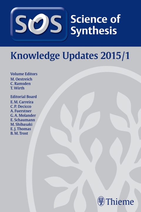 Cover image for book Science of Synthesis Knowledge Updates 2015 Vol. 1
