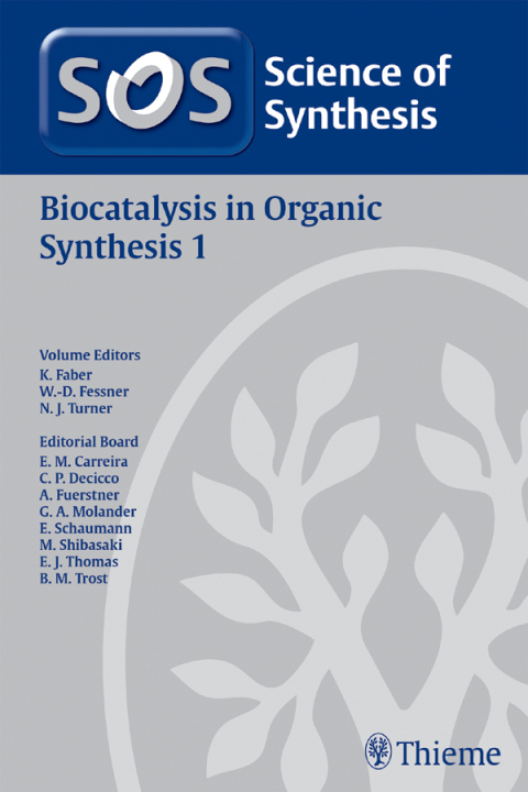 Cover image for book Science of Synthesis: Biocatalysis in Organic Synthesis Vol. 1