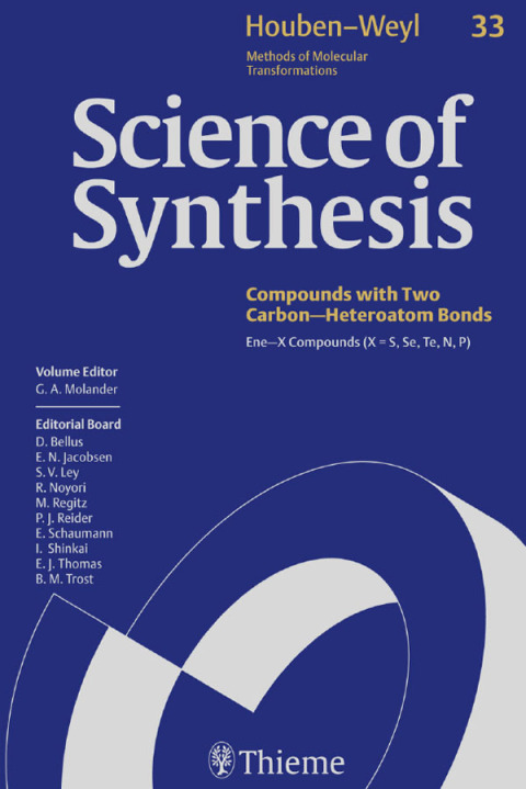 Cover image for book Science of Synthesis: Houben-Weyl Methods of Molecular Transformations  Vol. 33