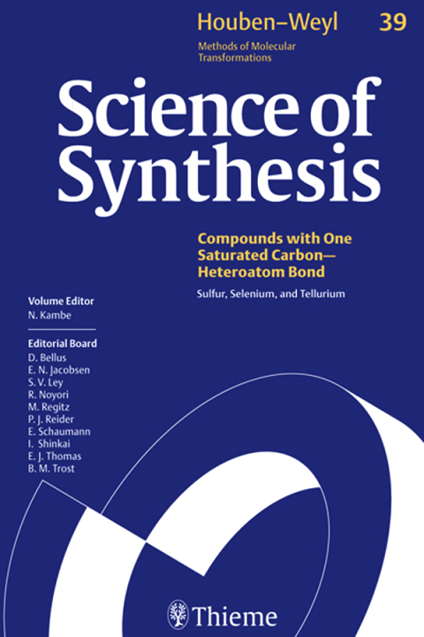 Cover image for book Science of Synthesis: Houben-Weyl Methods of Molecular Transformations  Vol. 39
