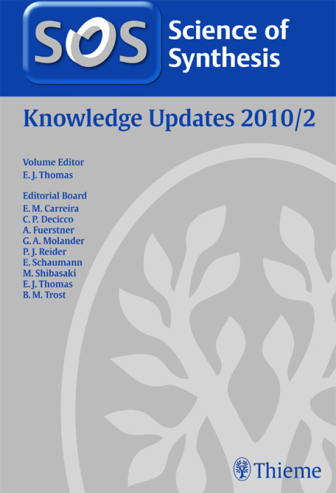 Science of Synthesis Knowledge Updates 2010/2 