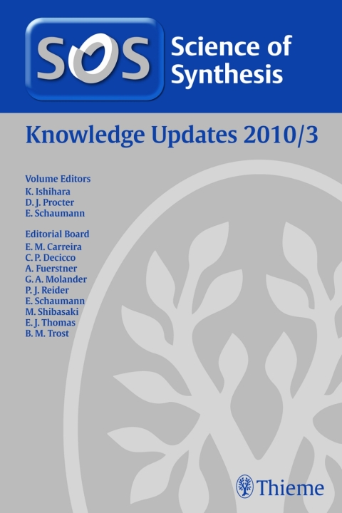 Cover image for book Science of Synthesis Knowledge Updates 2010 Vol. 3