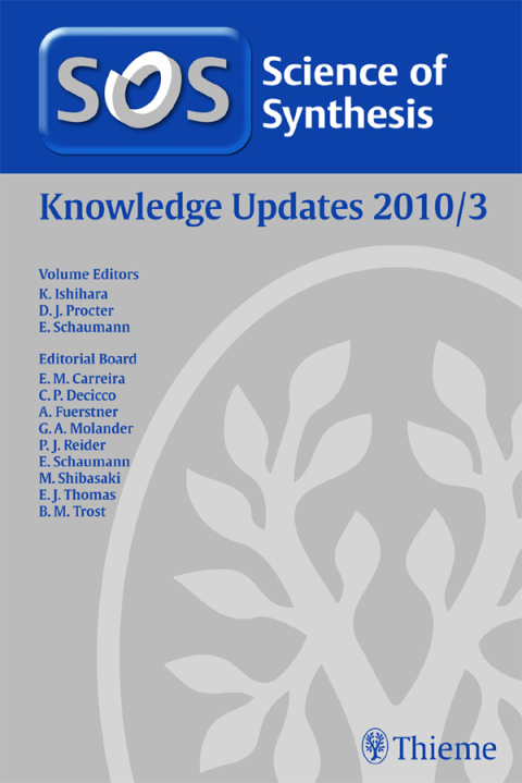Science of Synthesis Knowledge Updates 2010/3 