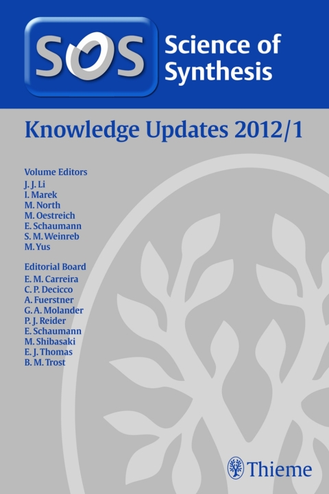 Cover image for book Science of Synthesis Knowledge Updates 2012 Vol. 1