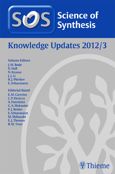 Science of Synthesis Knowledge Updates 2012 Vol. 3 