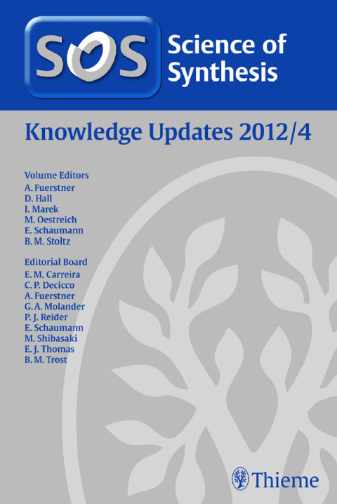 Science of Synthesis Knowledge Updates 2012 Vol. 4 