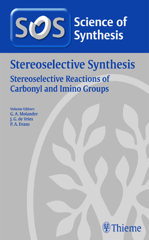 Cover image for book Science of Synthesis: Stereoselective Synthesis Vol. 2