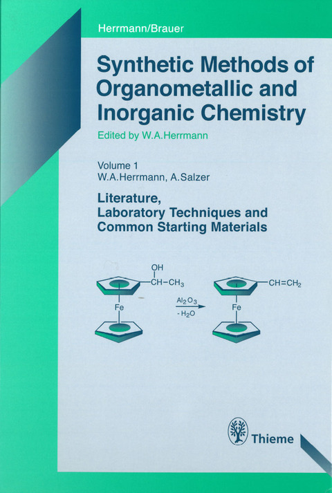 Cover image for book Synthetic Methods of Organometallic and Inorganic Chemistry: Volume 1: Literature, Laboratory Techniques, and Common Starting Materials