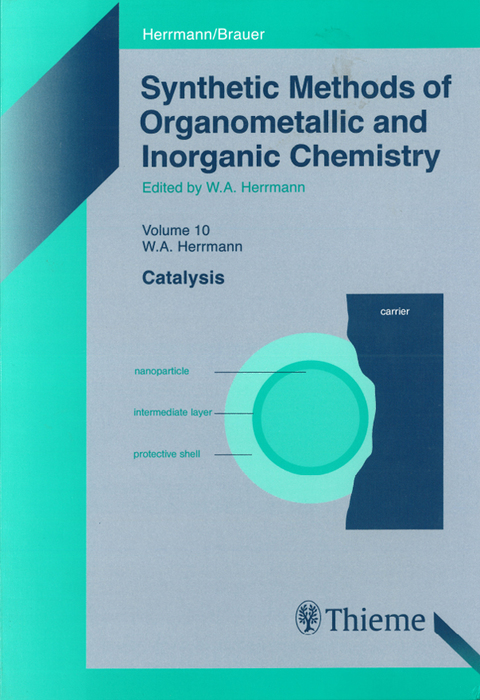 Cover image for book Synthetic Methods of Organometallic and Inorganic Chemistry: Volume 10: Catalysis