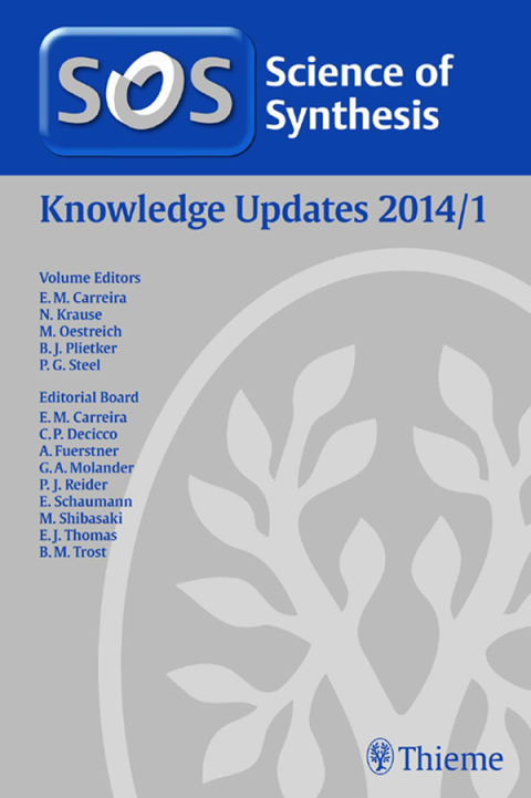 Cover image for book Science of Synthesis Knowledge Updates 2014, Volume 1