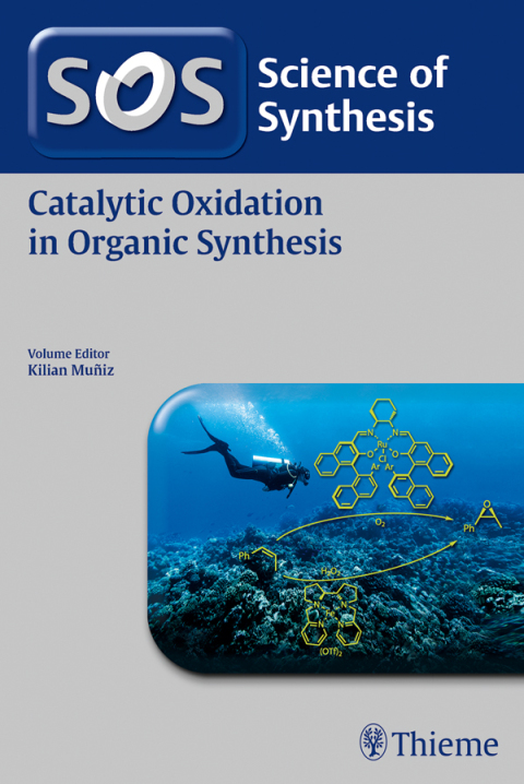 Cover image for book Science of Synthesis: Catalytic Oxidation in Organic Synthesis