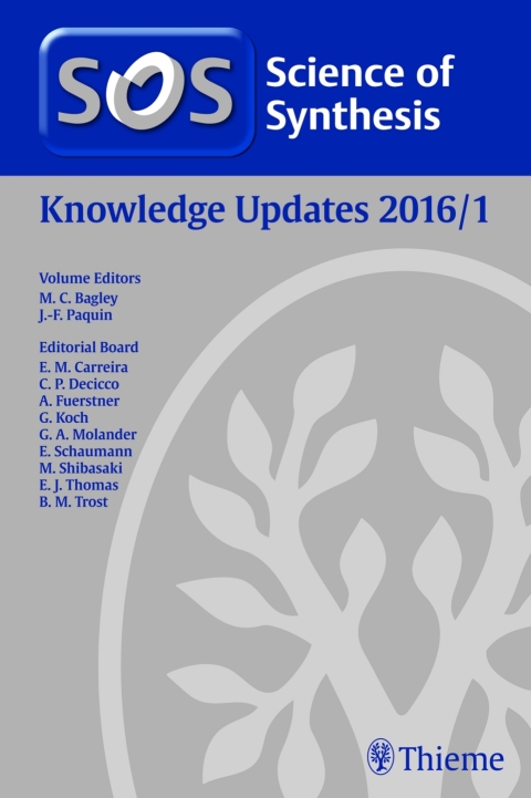 Cover image for book Science of Synthesis Knowledge Updates 2016 Vol. 1