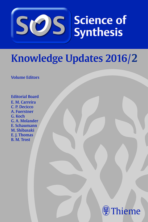 Cover image for book Science of Synthesis Knowledge Updates: 2016/2