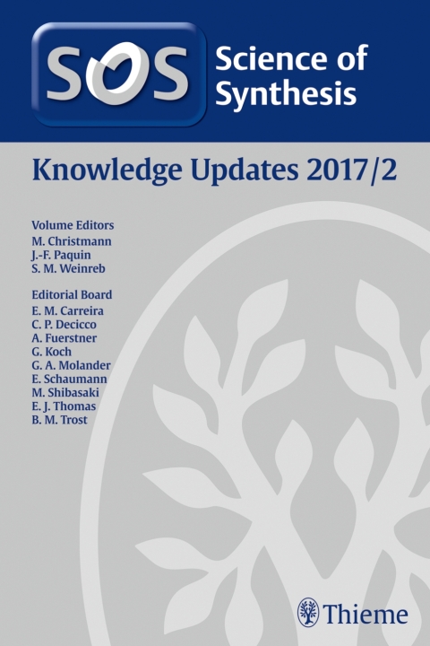 Cover image for book Science of Synthesis Knowledge Updates 2017 Vol. 2