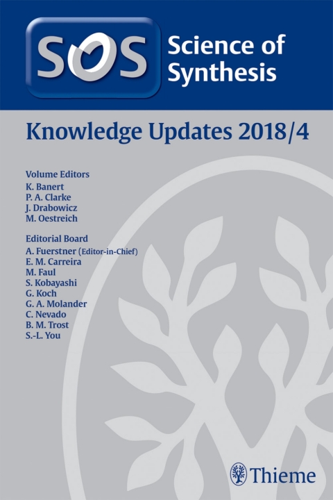 Cover image for book Science of Synthesis: Knowledge Updates 2018 Vol. 4