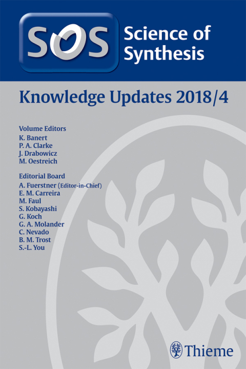 Cover image for book Science of Synthesis: Knowledge Updates 2018 Vol. 4