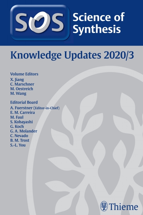Science of Synthesis: Knowledge Updates 2020/3 