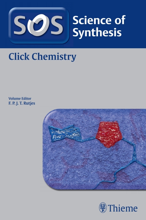 Cover image for book Science of Synthesis: Click Chemistry