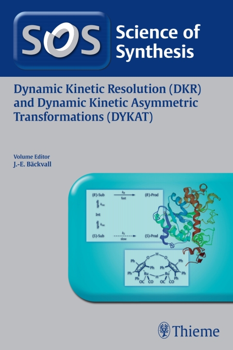 Cover image for book Dynamic Kinetic Resolution (DKR) and Dynamic Kinetic Asymmetric Transformations (DYKAT)