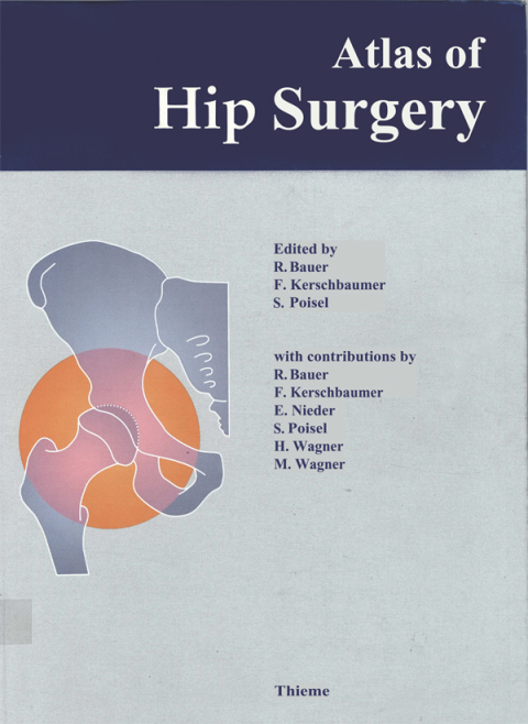 Cover image for book Atlas of Hip Surgery