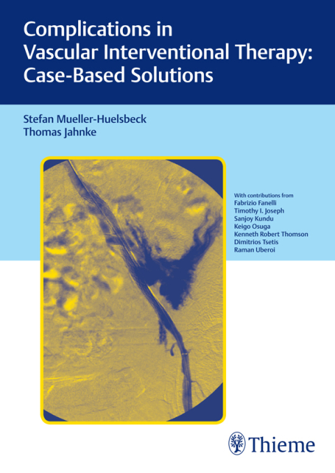 Cover image for book Complications in Vascular Interventional Therapy: Case-Based Solutions