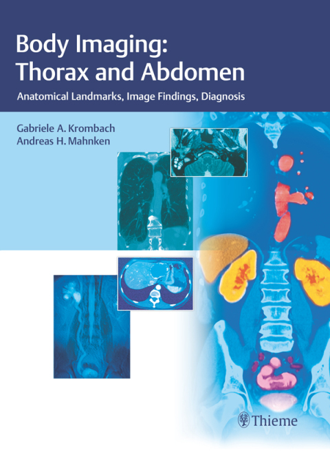 Body Imaging: Thorax and Abdomen 