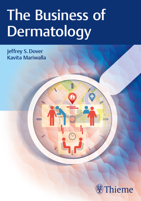 Cover image for book The Business of Dermatology
