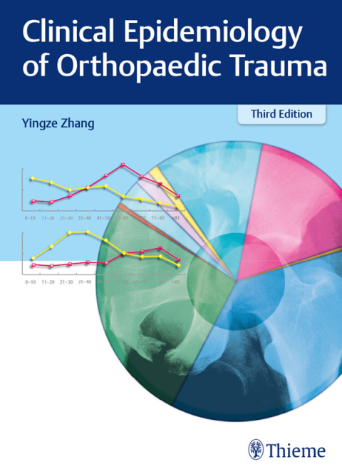 Cover image for book Clinical Epidemiology of Orthopaedic Trauma