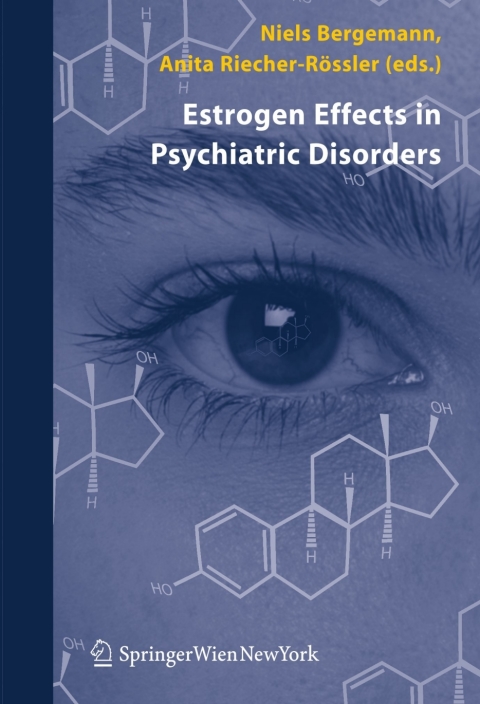 Cover image for book Estrogen Effects in Psychiatric Disorders