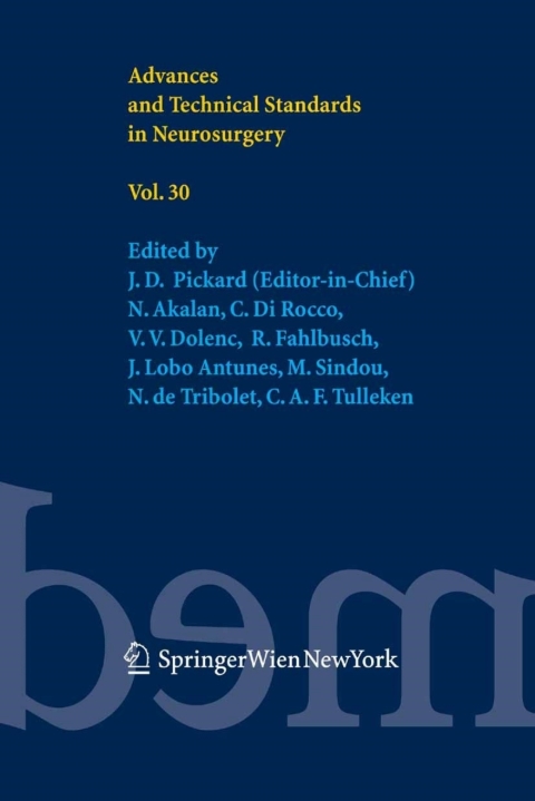 Cover image for book Advances and Technical Standards in Neurosurgery Vol. 30