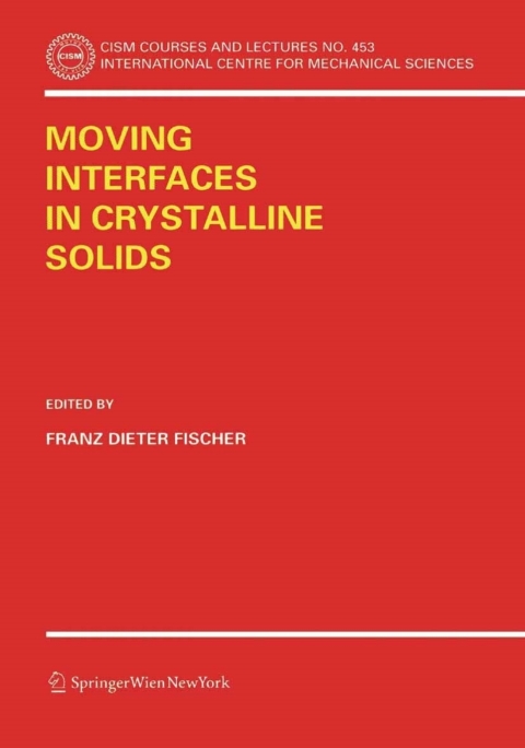 Cover image for book Moving Interfaces in Crystalline Solids