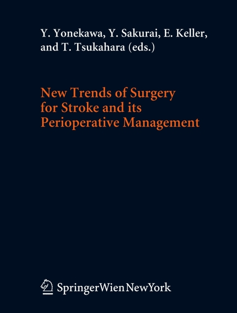 Cover image for book New Trends of Surgery for Cerebral Stroke and its Perioperative Management