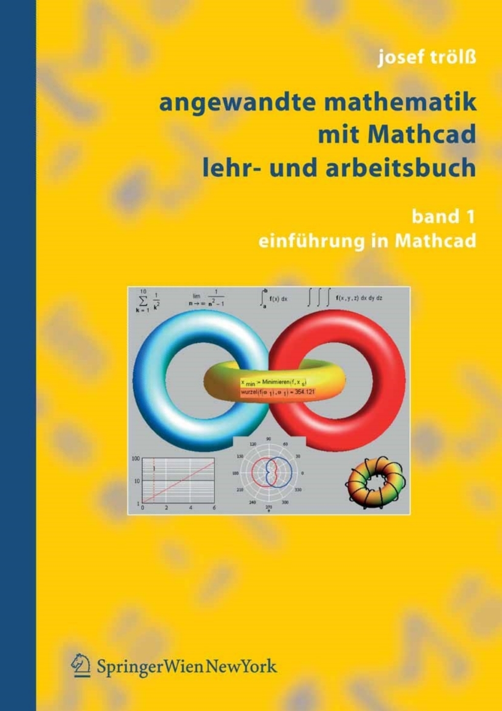 Angewandte Mathematik mit Mathcad  Lehr- und Arbeitsbuch (eBook) - Josef TrÃ¶lÃ?,