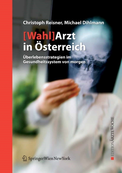 Cover image for book [Wahl]Arzt in Österreich