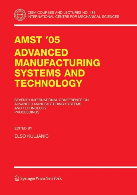 Cover image for book AMST'05 Advanced Manufacturing Systems and Technology