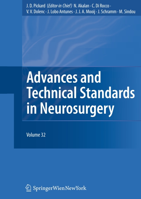 Cover image for book Advances and Technical Standards in Neurosurgery Vol. 32