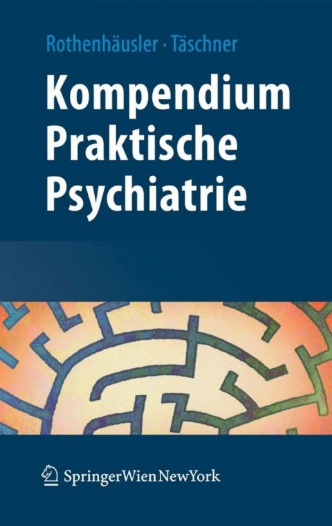 Cover image for book Kompendium Praktische Psychiatrie